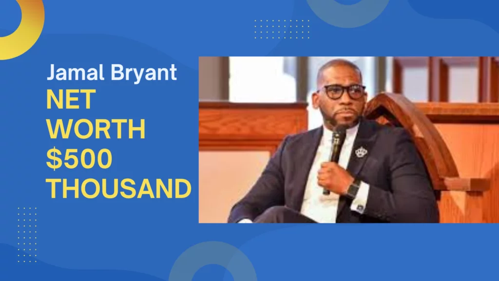 Jamal Bryant's NetWorth